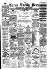 Cavan Weekly News and General Advertiser Friday 04 March 1881 Page 1