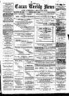 Cavan Weekly News and General Advertiser Friday 19 July 1889 Page 1