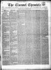 Clonmel Chronicle Tuesday 17 October 1848 Page 1