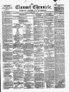 Clonmel Chronicle Saturday 11 April 1857 Page 1