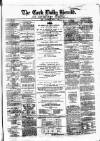 Cork Daily Herald Wednesday 04 July 1860 Page 1