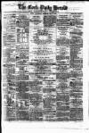 Cork Daily Herald Thursday 09 May 1861 Page 1