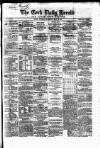 Cork Daily Herald Tuesday 28 May 1861 Page 1