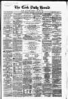 Cork Daily Herald Thursday 30 January 1862 Page 1