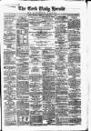 Cork Daily Herald Tuesday 04 February 1862 Page 1