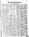 Cork Daily Herald Monday 17 February 1862 Page 1