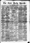 Cork Daily Herald Saturday 14 February 1863 Page 1