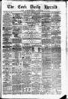 Cork Daily Herald Monday 16 February 1863 Page 1