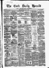 Cork Daily Herald Friday 01 May 1863 Page 1