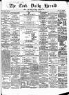 Cork Daily Herald Saturday 13 June 1863 Page 1