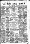 Cork Daily Herald Tuesday 03 November 1863 Page 1