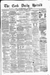 Cork Daily Herald Wednesday 02 December 1863 Page 1
