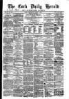Cork Daily Herald Wednesday 02 March 1864 Page 1