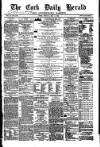 Cork Daily Herald Monday 02 May 1864 Page 1