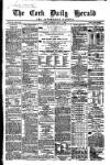Cork Daily Herald Monday 09 May 1864 Page 1