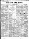 Cork Daily Herald Thursday 19 January 1865 Page 1