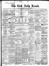 Cork Daily Herald Saturday 21 January 1865 Page 1