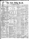 Cork Daily Herald Wednesday 15 February 1865 Page 1