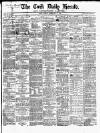 Cork Daily Herald Friday 17 February 1865 Page 1