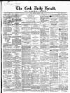 Cork Daily Herald Friday 03 March 1865 Page 1