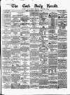 Cork Daily Herald Thursday 15 February 1866 Page 1