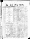 Cork Daily Herald Friday 26 July 1867 Page 1