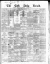 Cork Daily Herald Monday 25 January 1869 Page 1