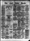 Cork Daily Herald Saturday 29 May 1869 Page 1