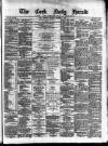 Cork Daily Herald Wednesday 08 December 1869 Page 1