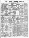 Cork Daily Herald Friday 11 March 1870 Page 1