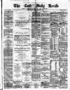 Cork Daily Herald Tuesday 08 November 1870 Page 1