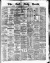 Cork Daily Herald Friday 05 May 1871 Page 1