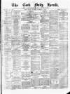 Cork Daily Herald Friday 22 September 1871 Page 1