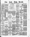 Cork Daily Herald Tuesday 05 March 1872 Page 1