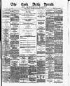 Cork Daily Herald Friday 08 November 1872 Page 1