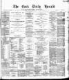 Cork Daily Herald Saturday 05 April 1873 Page 1