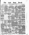 Cork Daily Herald Monday 14 July 1873 Page 1