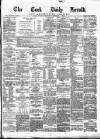 Cork Daily Herald Monday 07 September 1874 Page 1