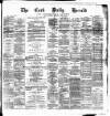 Cork Daily Herald Saturday 19 June 1875 Page 1