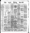 Cork Daily Herald Friday 20 August 1875 Page 1