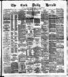 Cork Daily Herald Friday 18 February 1876 Page 1