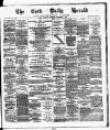 Cork Daily Herald Thursday 07 December 1876 Page 1