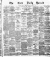 Cork Daily Herald Friday 30 March 1877 Page 1