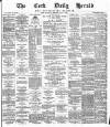 Cork Daily Herald Thursday 07 June 1877 Page 1