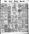 Cork Daily Herald Wednesday 25 July 1877 Page 1