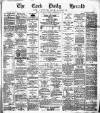 Cork Daily Herald Saturday 29 September 1877 Page 1