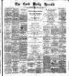 Cork Daily Herald Friday 18 January 1878 Page 1