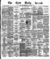 Cork Daily Herald Friday 01 March 1878 Page 1