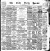 Cork Daily Herald Saturday 06 April 1878 Page 1
