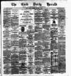 Cork Daily Herald Friday 04 October 1878 Page 1